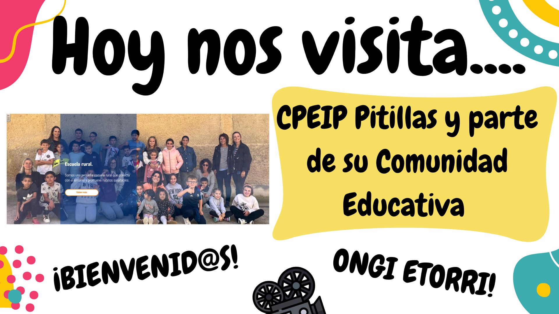 HOY NOS VISITA…..EL ALUMNADO, PROFESORADO Y PARTE DE LA COMUNIDAD EDUCATIVA DEL CPEIP PITILLAS
